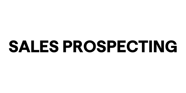 Sales Prospecting.