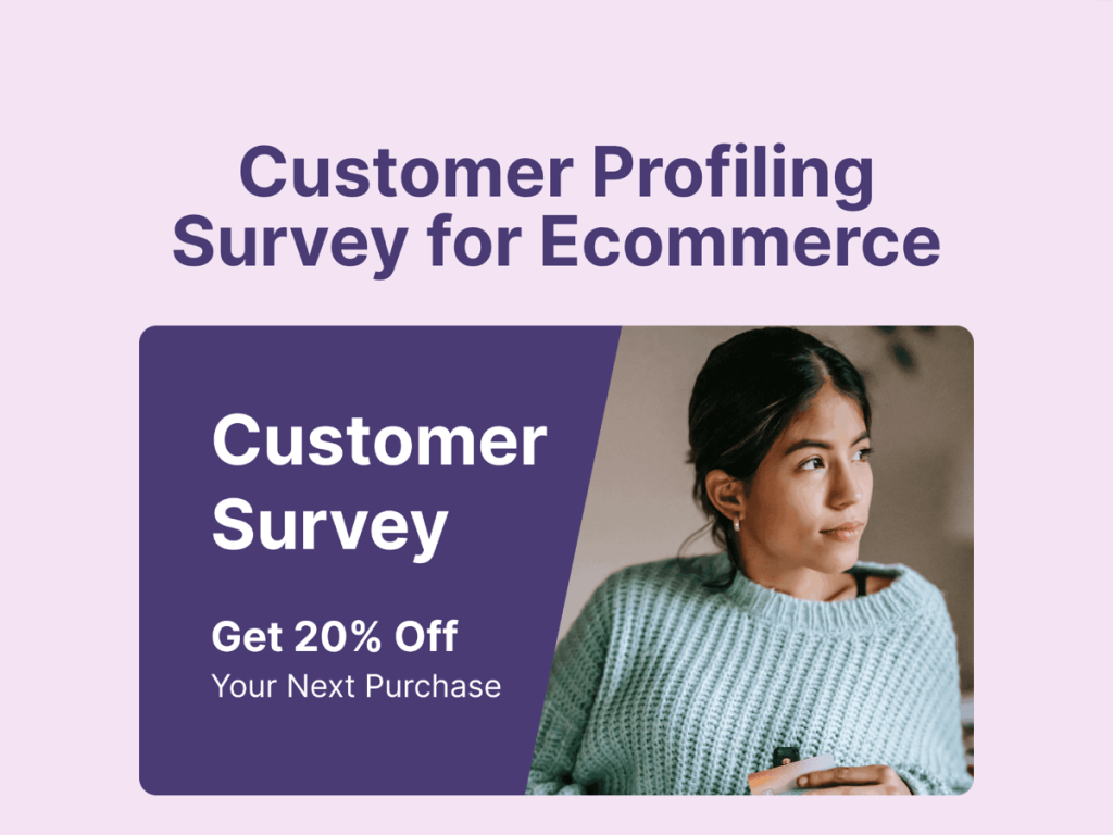 customer profiling survey.