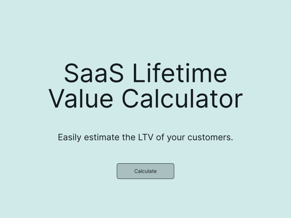 saas lifetime value calculator.