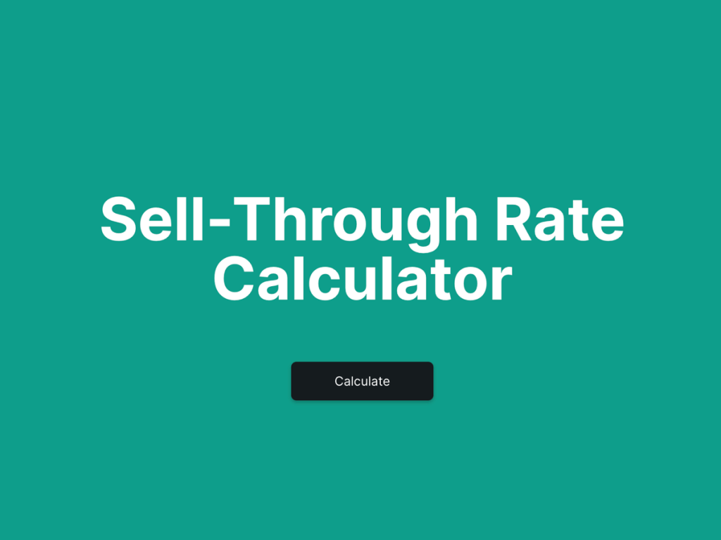 sell through rate calculator.