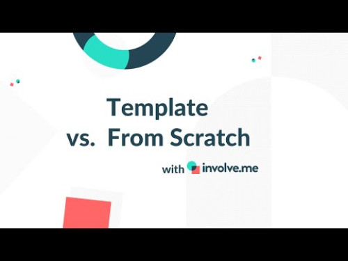Picking a template vs starting from scratch