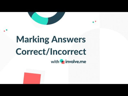 Marking Answers As Correct And Incorrect