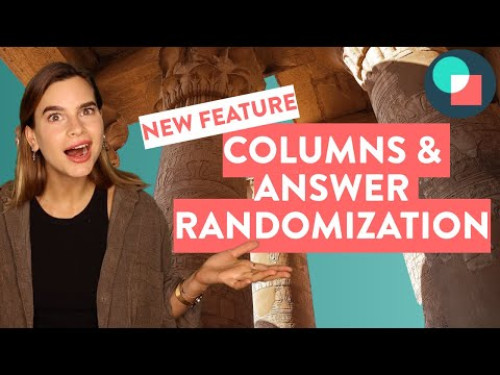 Columns & Answer Randomization