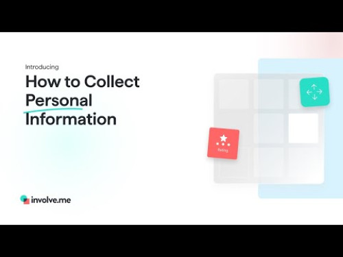 How to Collect Personal Information (Names, Email, ...)